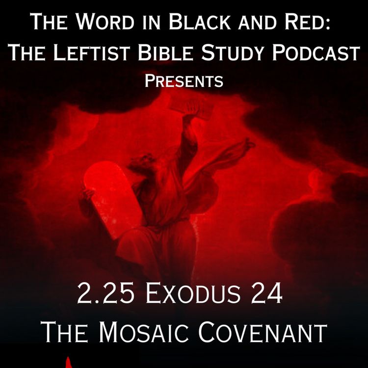 cover art for S 2.25 | Exodus 24 | The Mosaic Covenant
