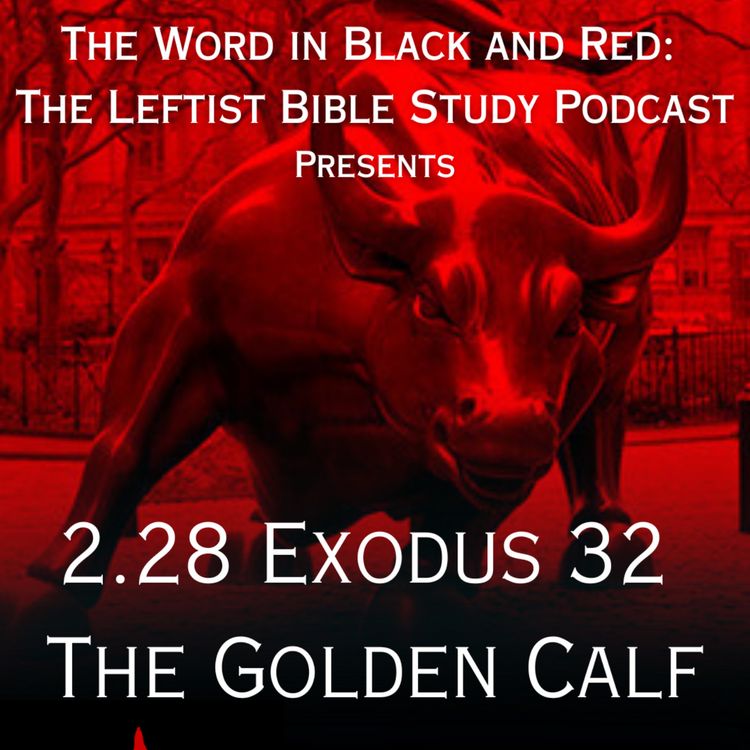 cover art for S 2.28 | Exodus 32 | The Golden Calf