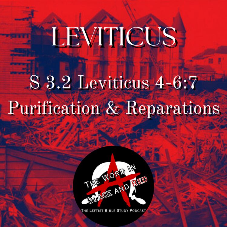 cover art for 3.2 | Leviticus 4-6:7 | Purification & Reparations