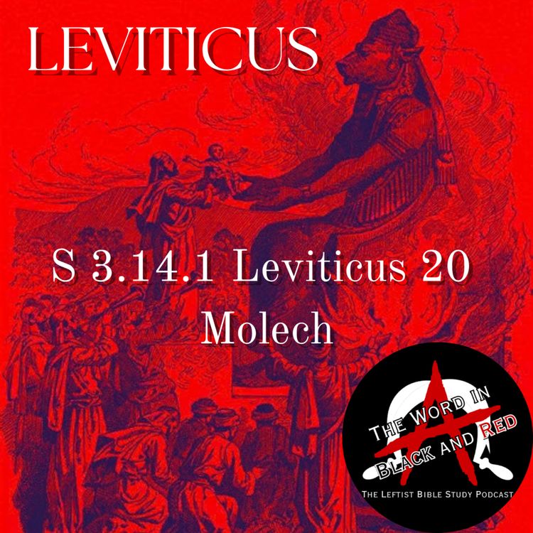 cover art for 3.14.1 | Leviticus 20 | Molech