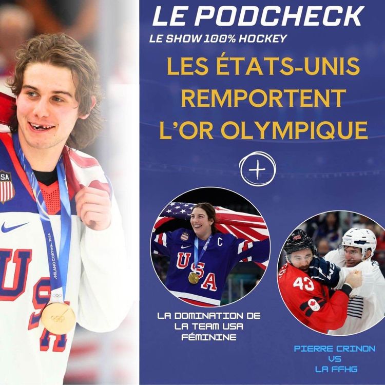 cover art for Les USA roulent sur les Jeux Olympiques + Pierre Crinon vs la FFHG