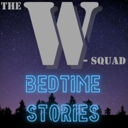cover art for The W-Squad Bedtime Stories