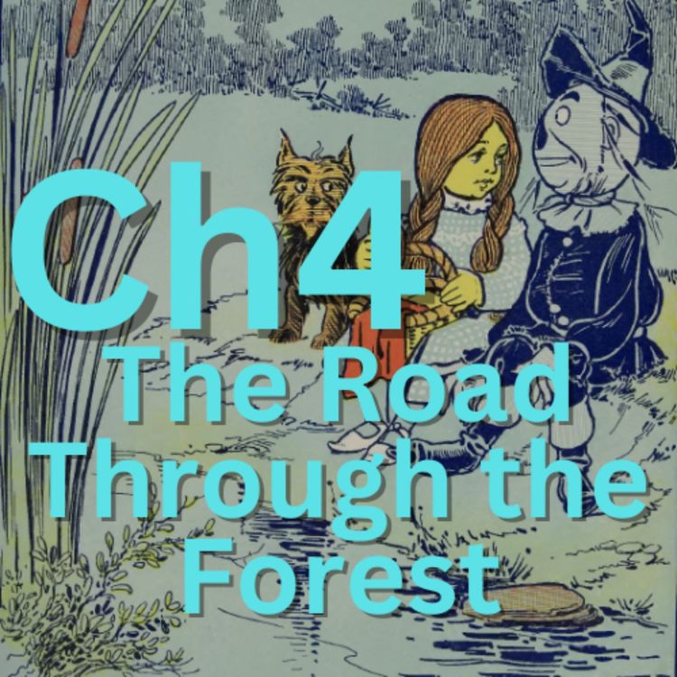 cover art for The Road Through the Forest - 04 - The Wonderful Wizard of Oz