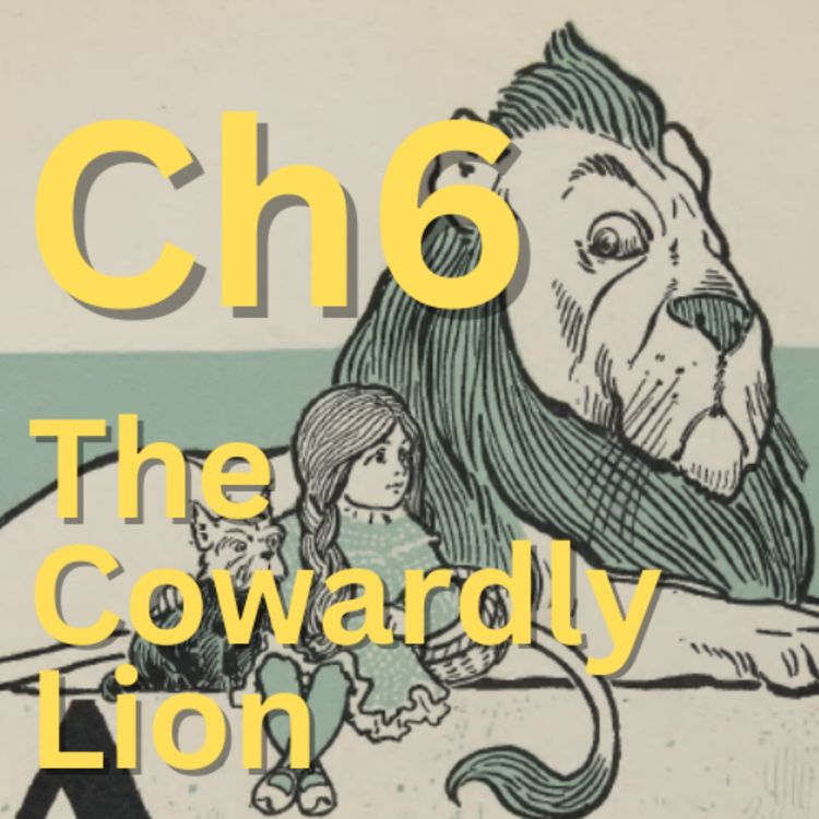 cover art for The Cowardly Lion - 06 - The Wonderful Wizard of Oz