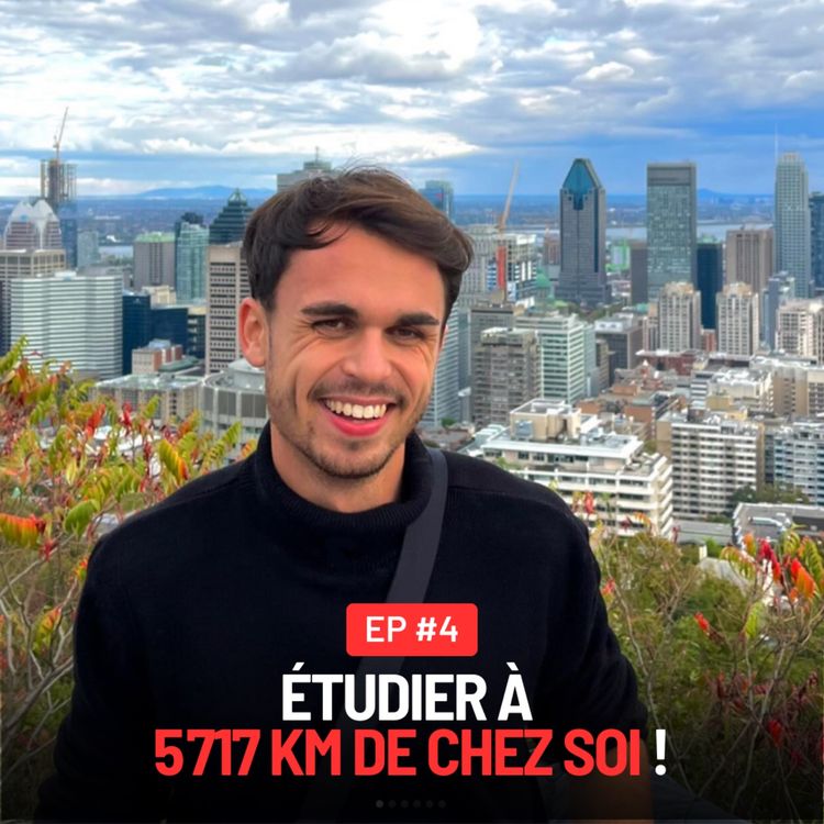 cover art for ÉTUDIER À 5 717 KM DE CHEZ SOI ! avec CLEMENT MASSOL