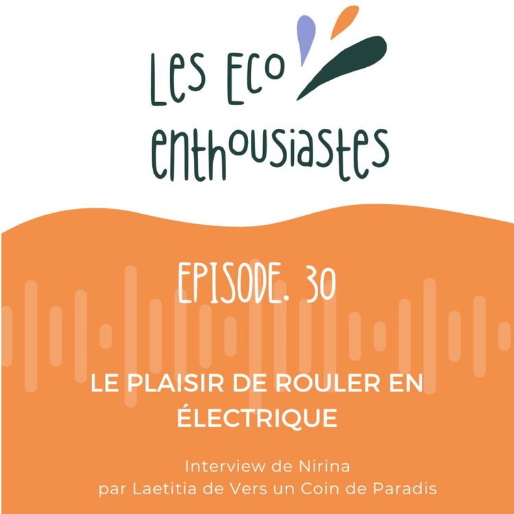 cover art for Le plaisir de rouler en électrique