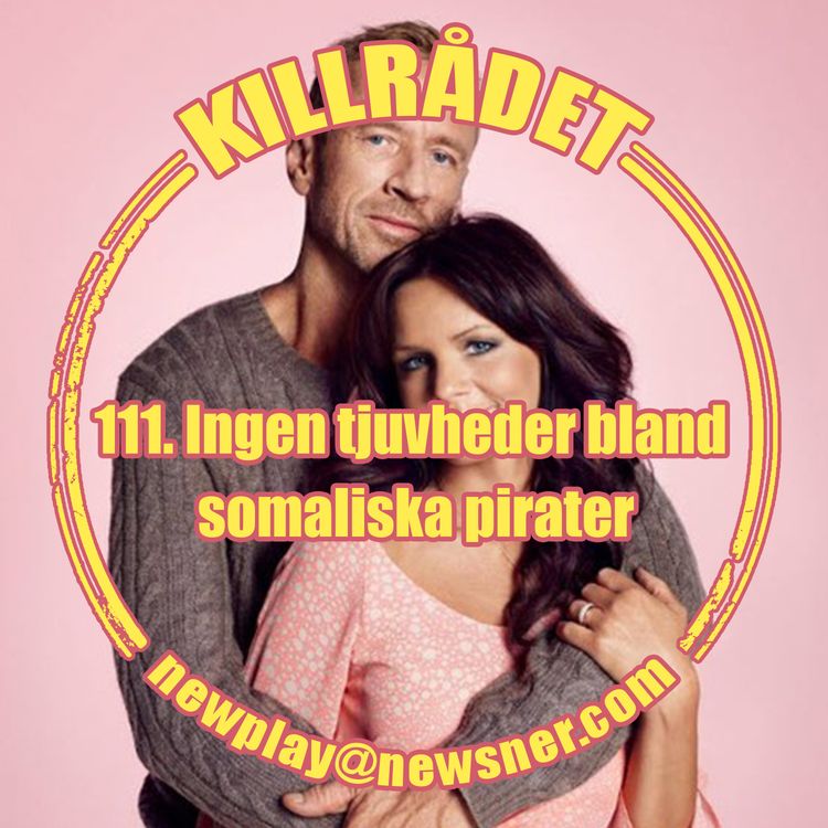 cover art for 111. Ingen tjuvheder bland somaliska pirater
