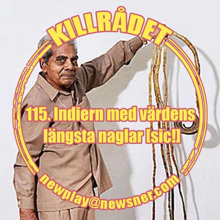 cover art for 115. Indiern med värdens längsta naglar [sic!]