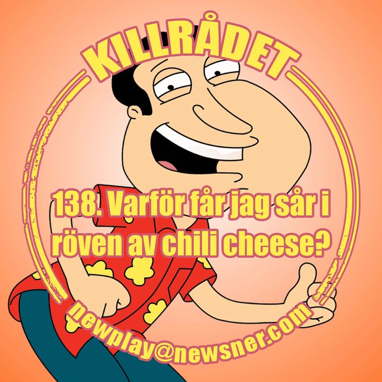 cover art for 138 Frågor: Varför får jag sår i röven av chili cheese?