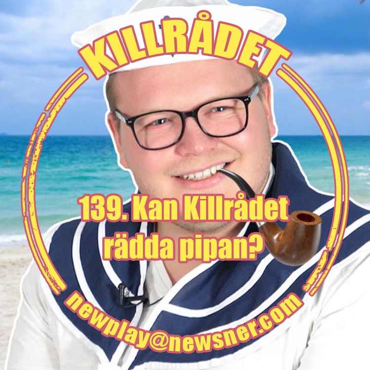 cover art for 139. Frågor: Kan Killrådet rädda pipan?