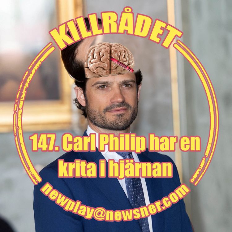 cover art for 147. Carl Philip har en krita i hjärnan