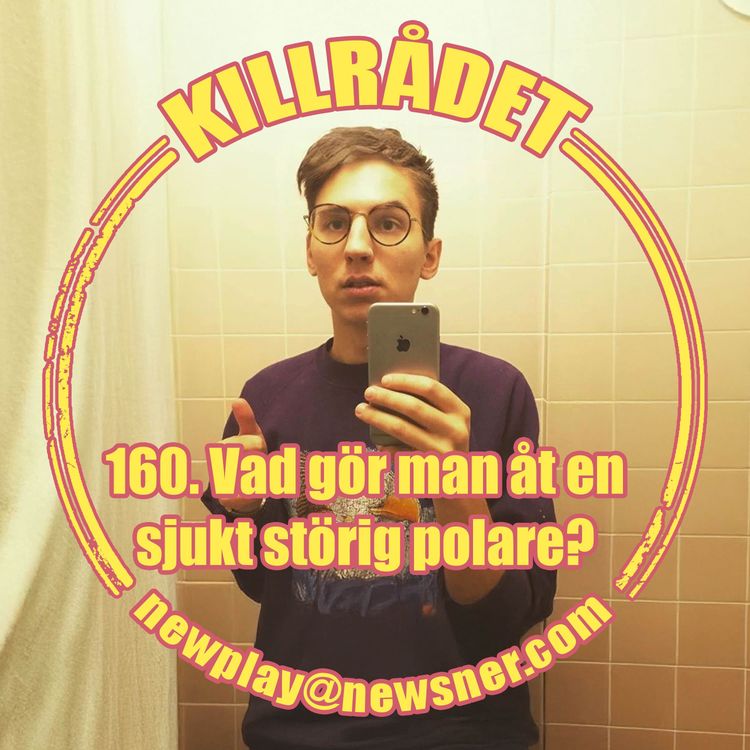 cover art for  160. Frågor: Vad gör man åt en sjukt störig polare?