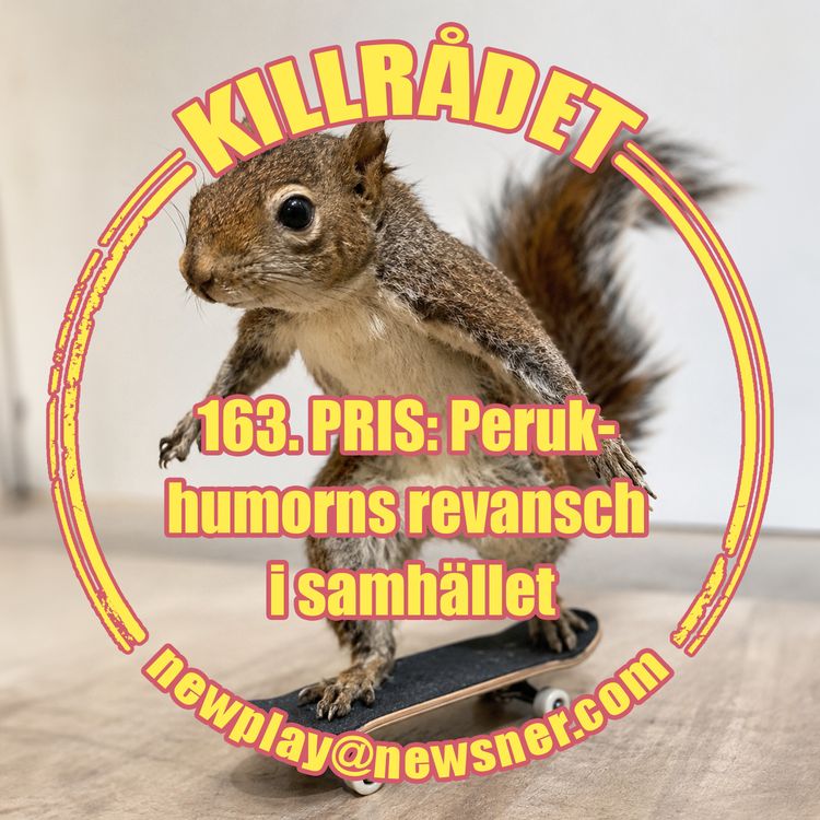 cover art for 163. PRIS: Perukhumors revansch i samhället