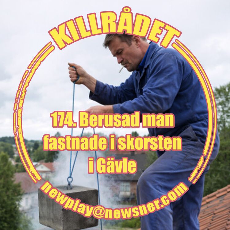 cover art for 174. Berusad man fastnade i skorsten i Gävle