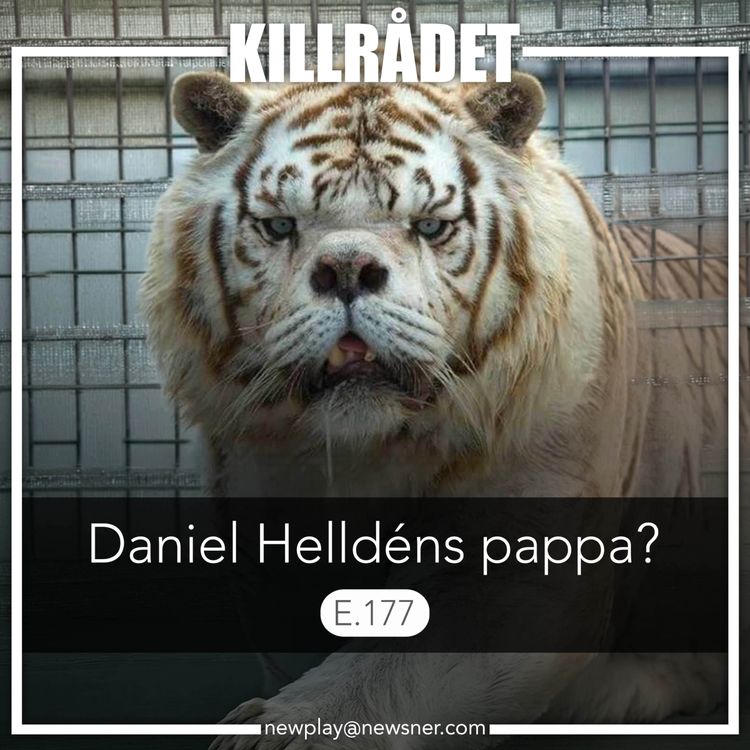 cover art for 177. Daniel Helldéns pappa?