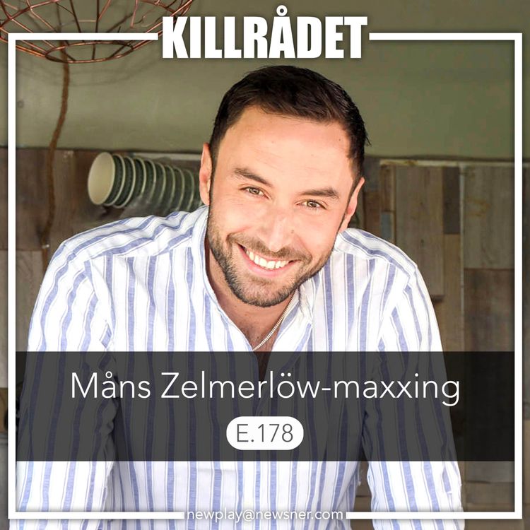 cover art for 178. Måns Zelmerlöw-maxxing