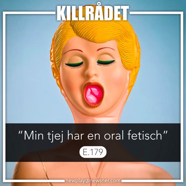 cover art for 179. Frågor: "Min tjej har en oral fetisch"
