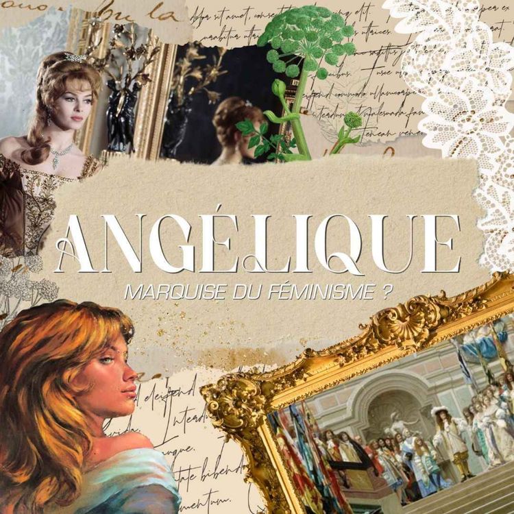 cover art for Angélique, marquise du féminisme à l'heure du roi Soleil