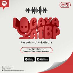 cover art for LIGAYA ATBP. An Original MEXECast