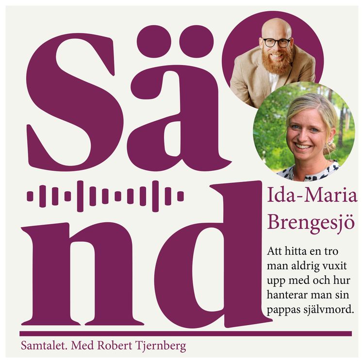 cover art for Ep 11: Ida-Maria Brengensjö -om att leva, när Pappa ville dö