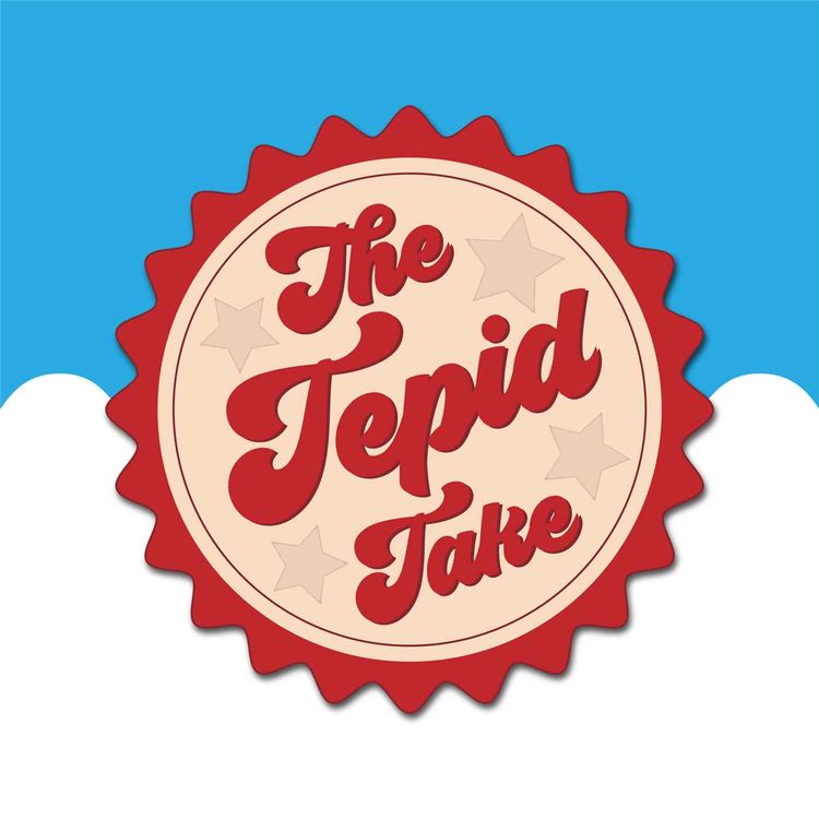 cover art for 60: Directed by The Tepid Take (Director Name Power) 🤩