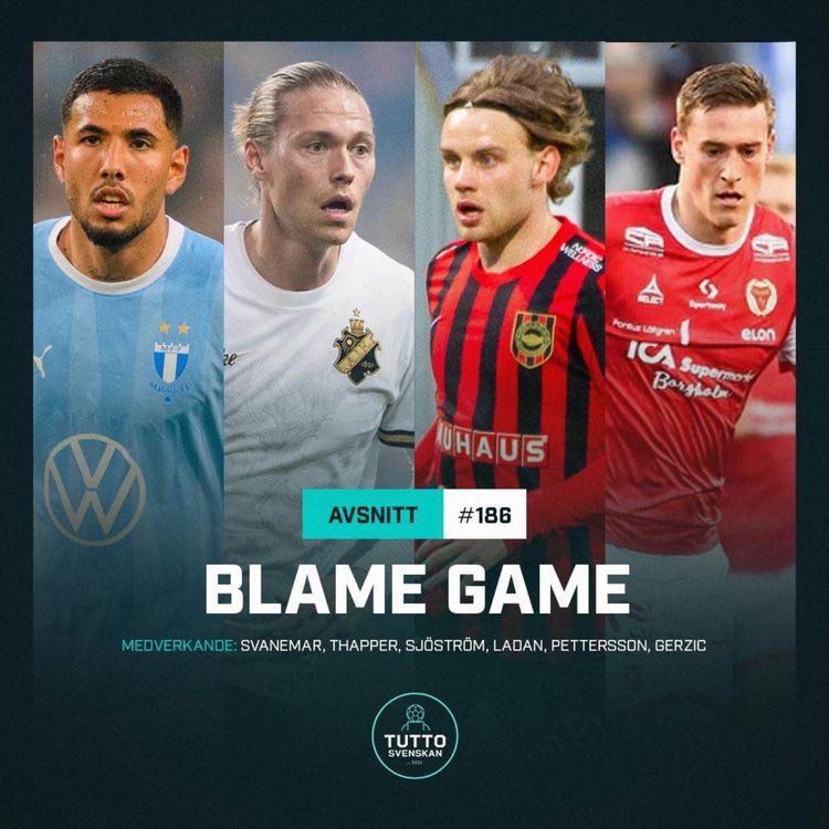 cover art for #186 Blame Game