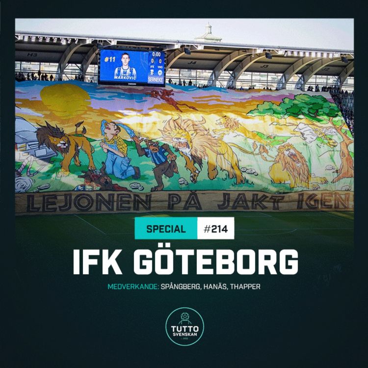 cover art for #214 SOMMARSPECIAL: IFK Göteborg