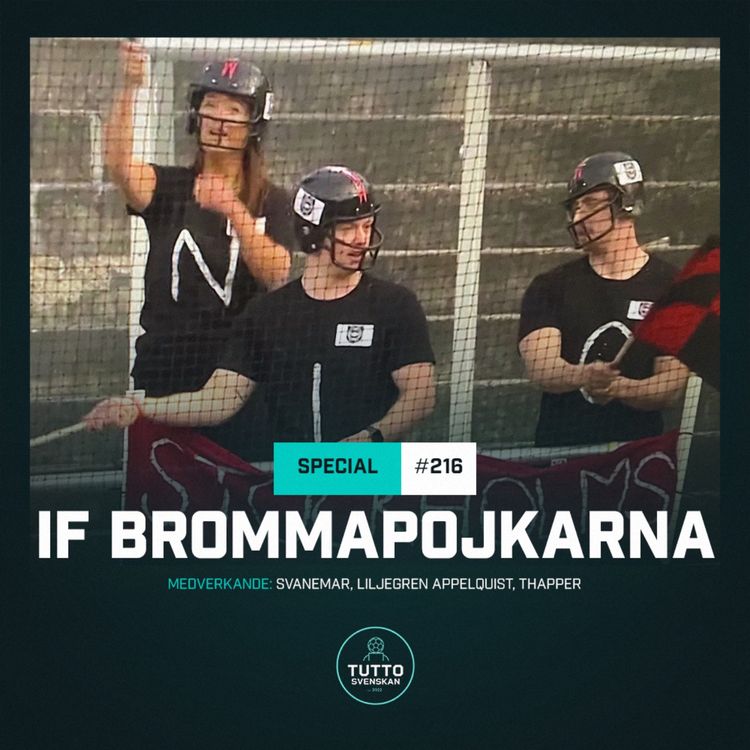 cover art for #216 SOMMARSPECIAL: IF Brommapojkarna