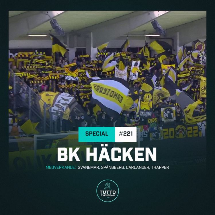 cover art for #221 SOMMARSPECIAL: BK Häcken