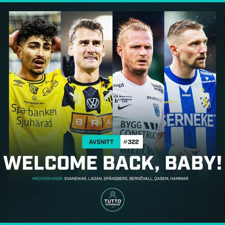 cover art for #322 Welcome back, baby!