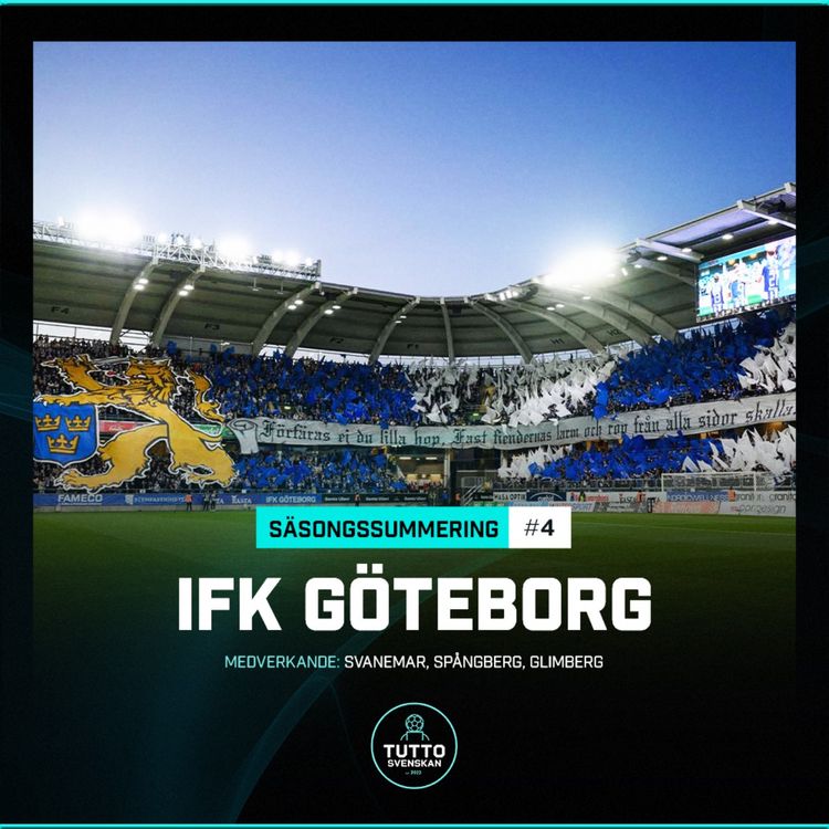 cover art for Säsongssummering 4 - IFK Göteborg