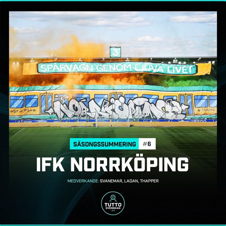 cover art for Säsongssummering 6 - IFK Norrköping