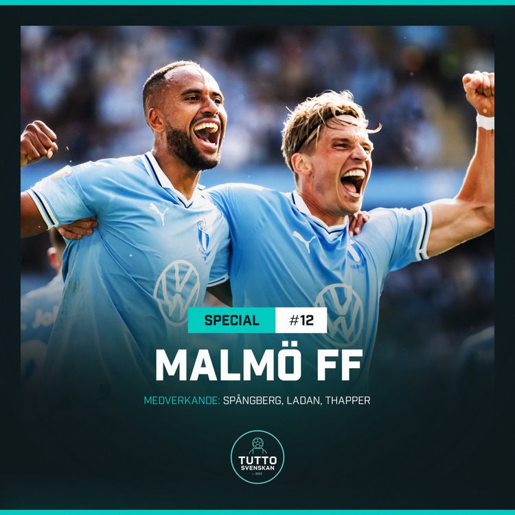 cover art for Lagspecial #12 - Malmö FF