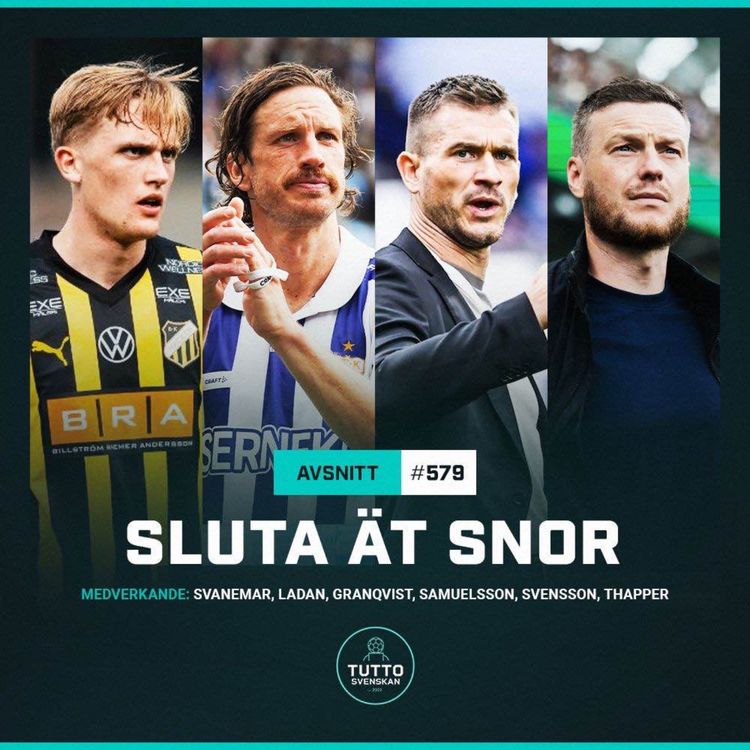 cover art for #579 Sluta ät snor
