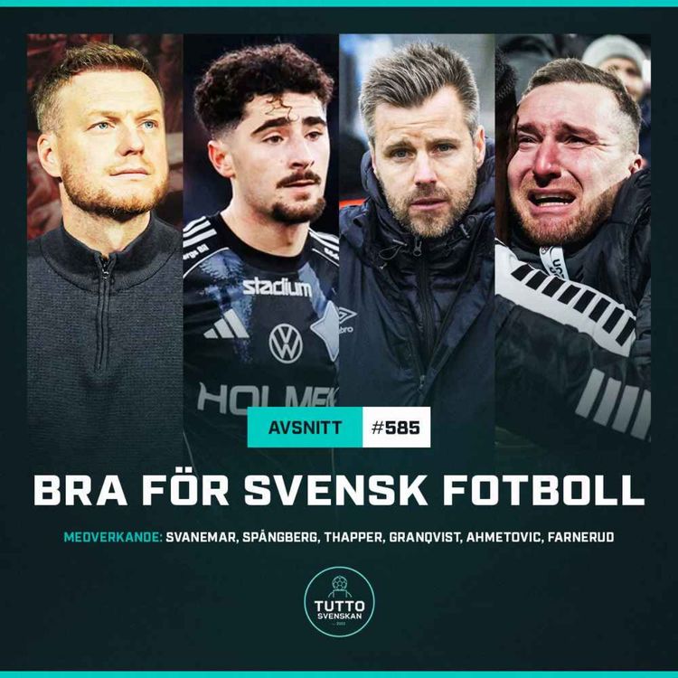 cover art for #585 Bra för svensk fotboll