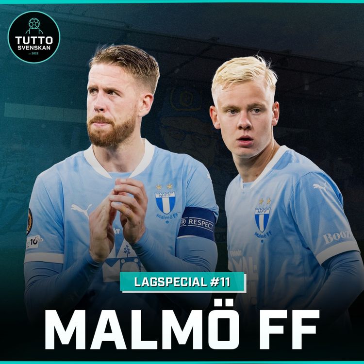 cover art for Lagspecial #11 - Malmö FF