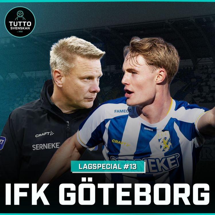 cover art for Lagspecial #13 - IFK Göteborg