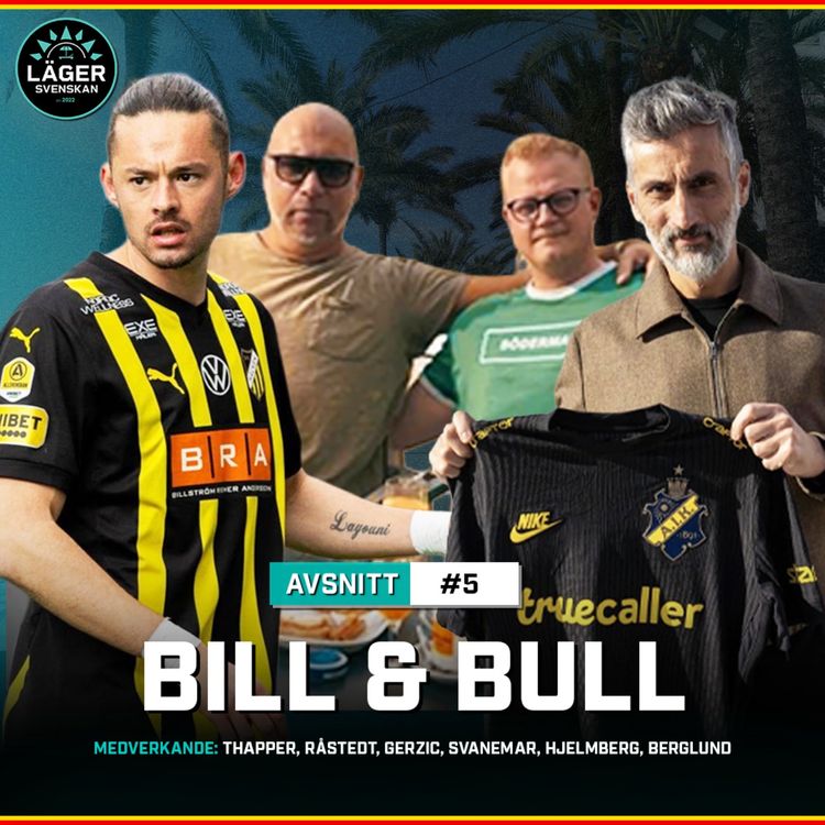 cover art for #5 LägerSvenskan: Bill & Bull