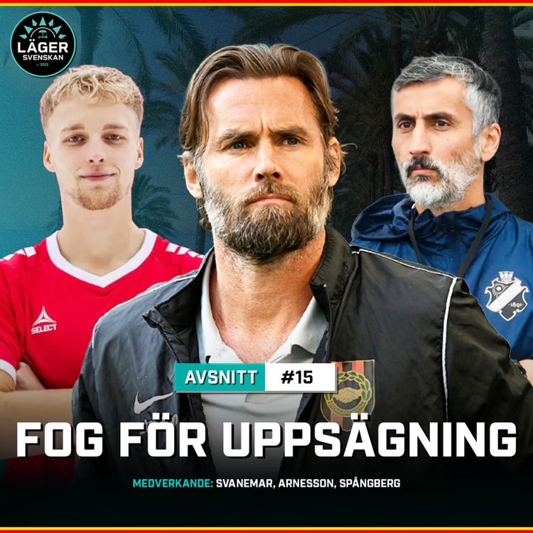 cover art for #15 LägerSvenskan: Fog för uppsägning