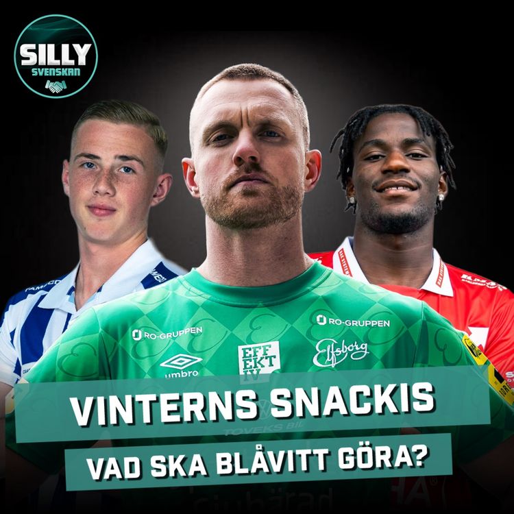 cover art for SillySvenskan - Vinterns snackis: Vad ska blåvitt göra?