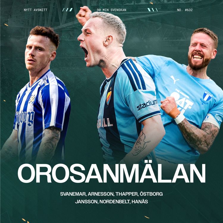 cover art for #632 Tidig kris i Europa-klubbarna | Bosses avtackning och Djurgårns serieledning