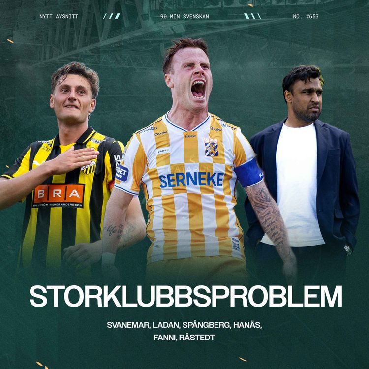 cover art for #653 Större diskussion om storklubbarnas dikeskörning | Rekordbudet på Zadok Yohanna