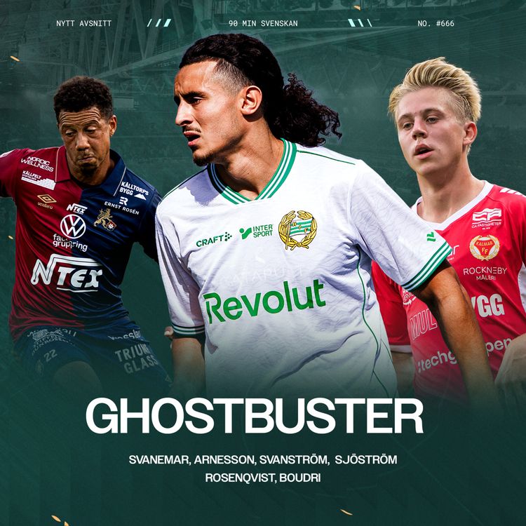 cover art for #666 Boudris längtan efter fotbollskultur | Rosenqvists genombrott i Kalmar