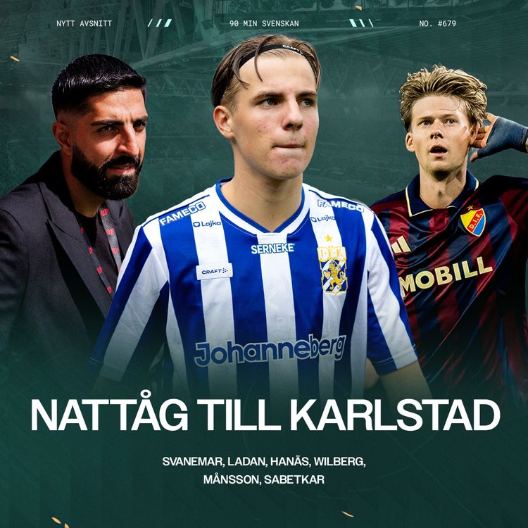 cover art for #679 Djurgårns ÖVERKÖRNING i Malmö | Allt om stekheta Silly-avslutningen