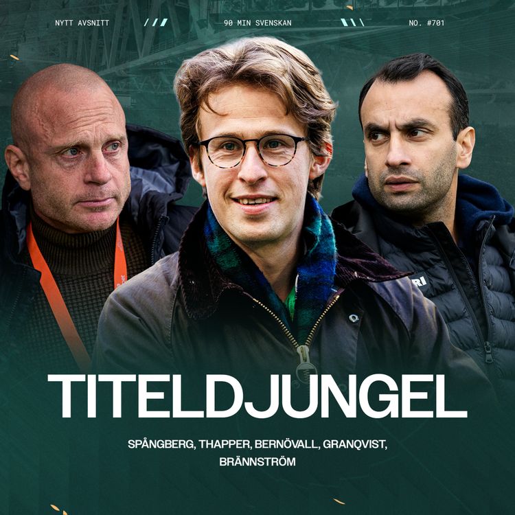 cover art for #701 Bajens röriga vecka | Brännan om Mjällbys efterlängtade seger