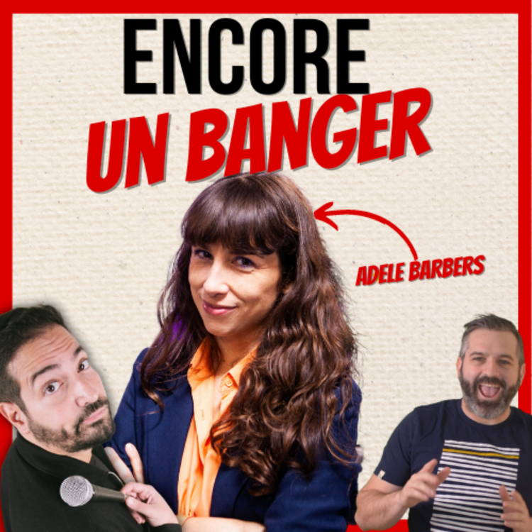 cover art for Banger, Requin et Katana avec Adèle Barber - Encore Un Banger