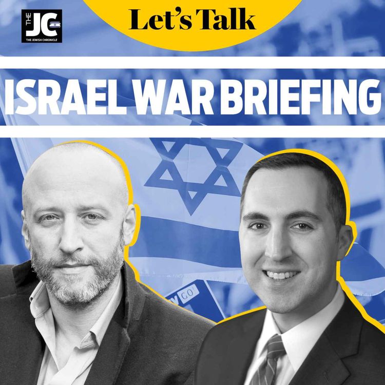 cover art for Israel briefing episode 3: Rich Goldberg on the view from across the pond
