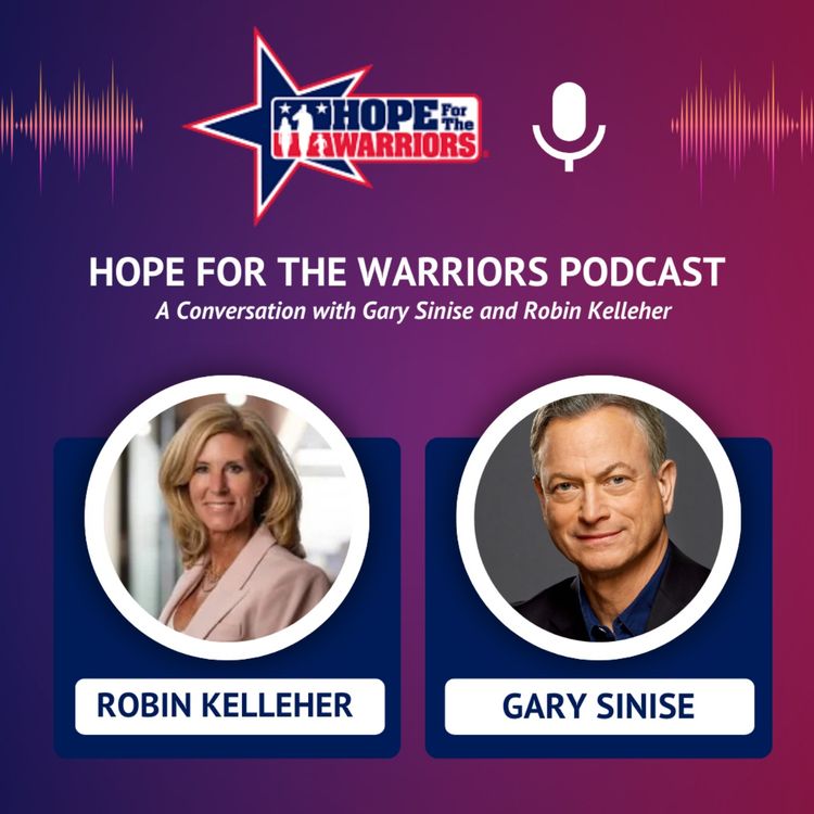 cover art for A Conversation with Gary Sinise and Robin Kelleher: Inspiration for the New Year 