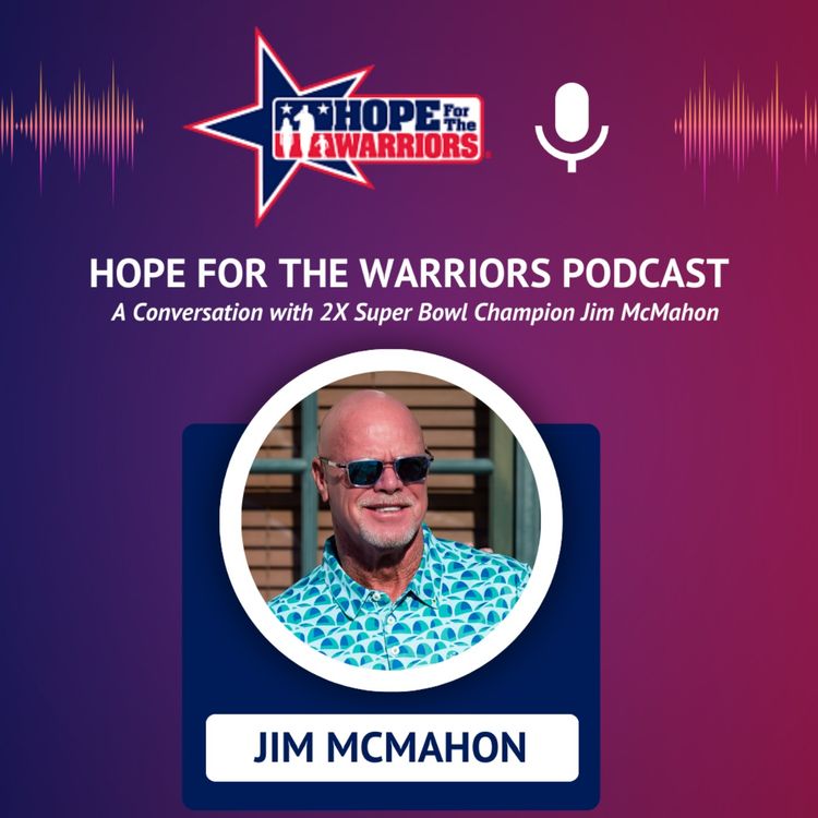 cover art for Two-Time Super Bowl Champion Jim McMahon: Football, Military Ties, and Life Lessons