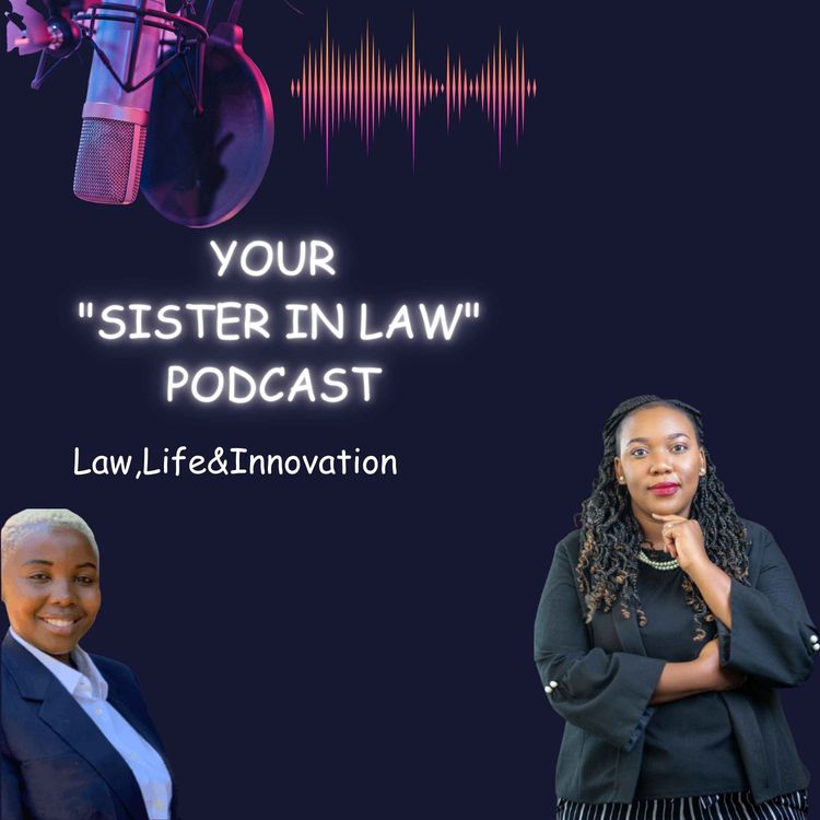 cover art for Entrepreneurship, Legal Concerns & Mom life w/ Nomaliso Musasiwa